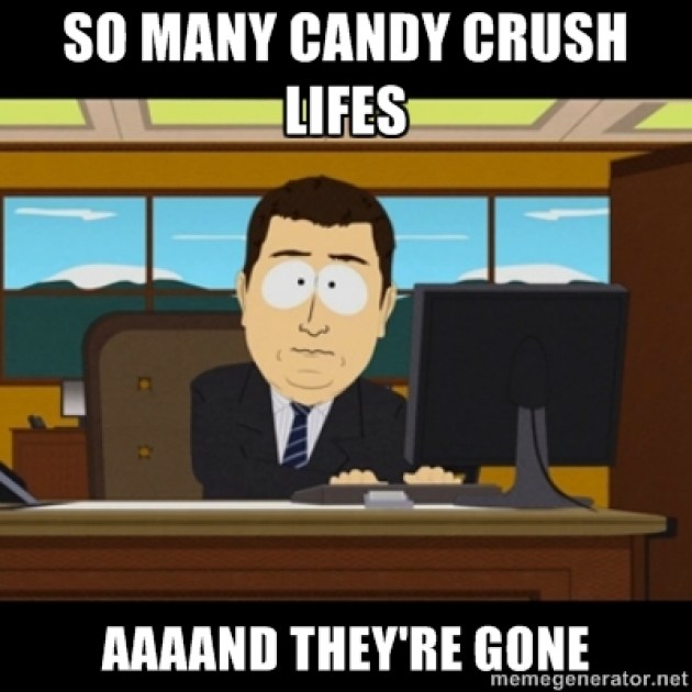 Candy Crush memes for players and haters Life